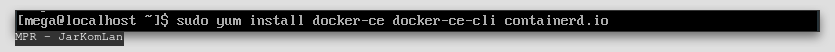 Install Docker-ce, Docker-ce-cli, Containerd.io